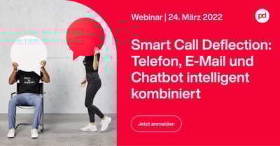 pidas | Live Webinar Smart Call Deflection: Anrufe, E-Mail und Chatbot intelligent kombiniert